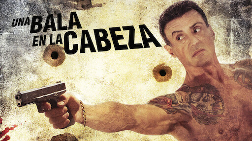 Una bala en la cabeza | Netflix